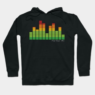 Find Your Mix Hoodie